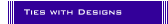 Ties with Designs